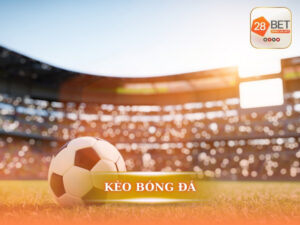 Kèo bóng đá là gì? Tại sao cần phải hiểu rõ?
